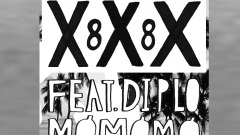 MØ,Diplo - XXX 88
