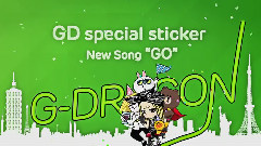 G-DRAGON 疯狂GO Releasing Exclusively On LINE