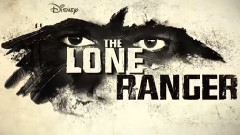 <独行侠2013>(Lone Range)