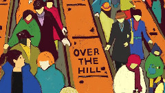 走下坡 - Over The Hill