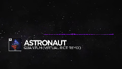 Quantum (Virtual Riot Remix)