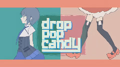 洛天依 - Drop Pop Candy