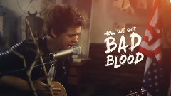 Bad Blood (Acoustic Cover)