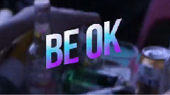 Be OK