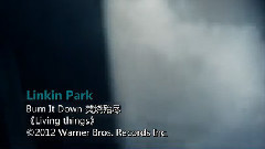 Linkin Park - Burn It Down