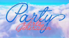 待机室 & PARTY & 一位公布