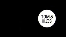 Tom & Hills - No Brakes