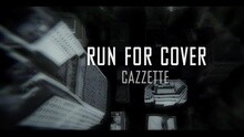 Cazzette - Run For Cover