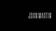 John Martin - Anywhere For You