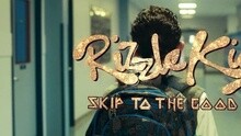 Rizzle Kicks - Skip To The Good Bit