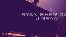 Ryan Sheridan - Jigsaw