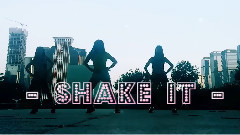 音悦stage - Shake It
