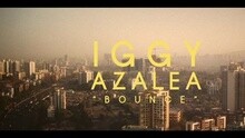 Iggy Azalea - Bounce