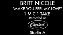 Britt Nicole - Make You Feel My Love