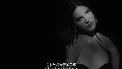 Lana Del Rey - Music To Watch Boys To