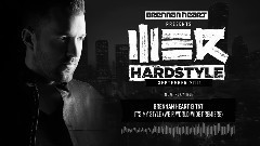 Brennan Heart - WE R Hardstyle September 2015 Bren