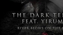 The Dark Tenor - River Flows On The Edge