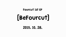 BeFourcut 预告