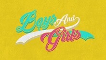 Boys And Girls 预告
