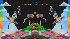 Adventure Of A Lifetime 官方试听版