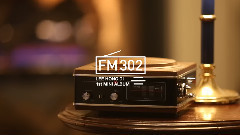 FM302 预告版