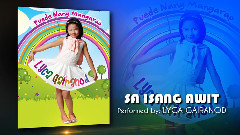 Lyca Gairanod - Sa Isang Awit