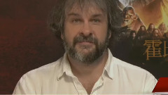 电影<霍比特人:意外之旅>导演彼得.杰克逊问候特辑