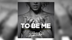 Headhunterz - To Be Me (Maurice West Remix)官方试听版