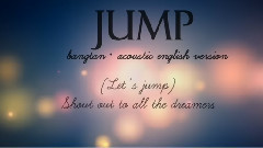 JUMP英文翻唱