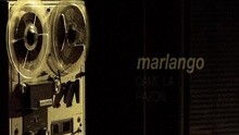 Marlango - Dame La Razón
