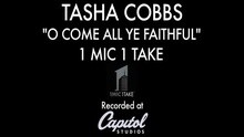 Tasha Cobbs - O Come All Ye Faithful