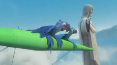 电影<里约大冒险>片段之Hang Glide