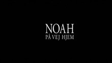 Noah Segal - På Vej Hjem