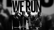 We Run