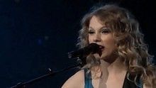 泰勒·斯威夫特 - Fifteen 高清现场版