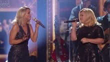 Kelly Clarkson,Miranda Lambert - Tribue To Reba 美国乡谣倒数音乐典礼现场版