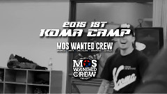 2015 KOMA CAMP Jawn Ha Mos Wanted Crew