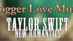 Taylor Swift - New Romantics (新浪漫主义)
