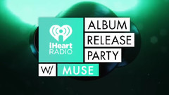 Muse - Album Release Party