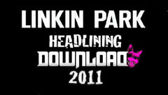 Linkin Park - Headlining Download 2011