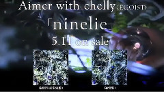 Aimer - Ninelie(Teaser Ver.)