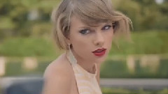Taylor Swift - Blank Space