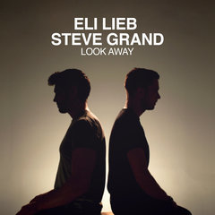 Steve Grand,Eli Lieb - Look Away