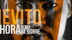 Ahora(DJ BONNE Remix)
