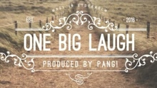 One Big Laugh 歌词版