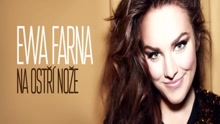Ewa Farna - Na ostří nože
