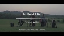 Gabriel Kelley - The Road I Ride