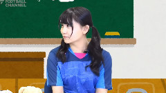 AKB48 - Fchan先生的足球讲座#5