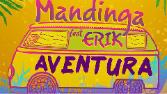 Mandinga,Erik - Aventura