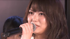 AKB48 - AKB48 田原公演 前田亜美卒業發表Cut